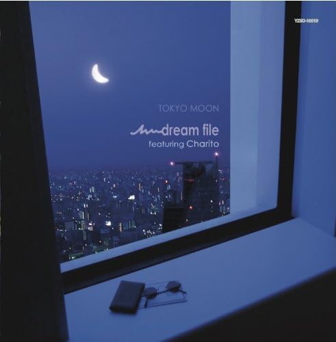 CHARITO DREAM FILE - Tokyo Moon - Disque CD
