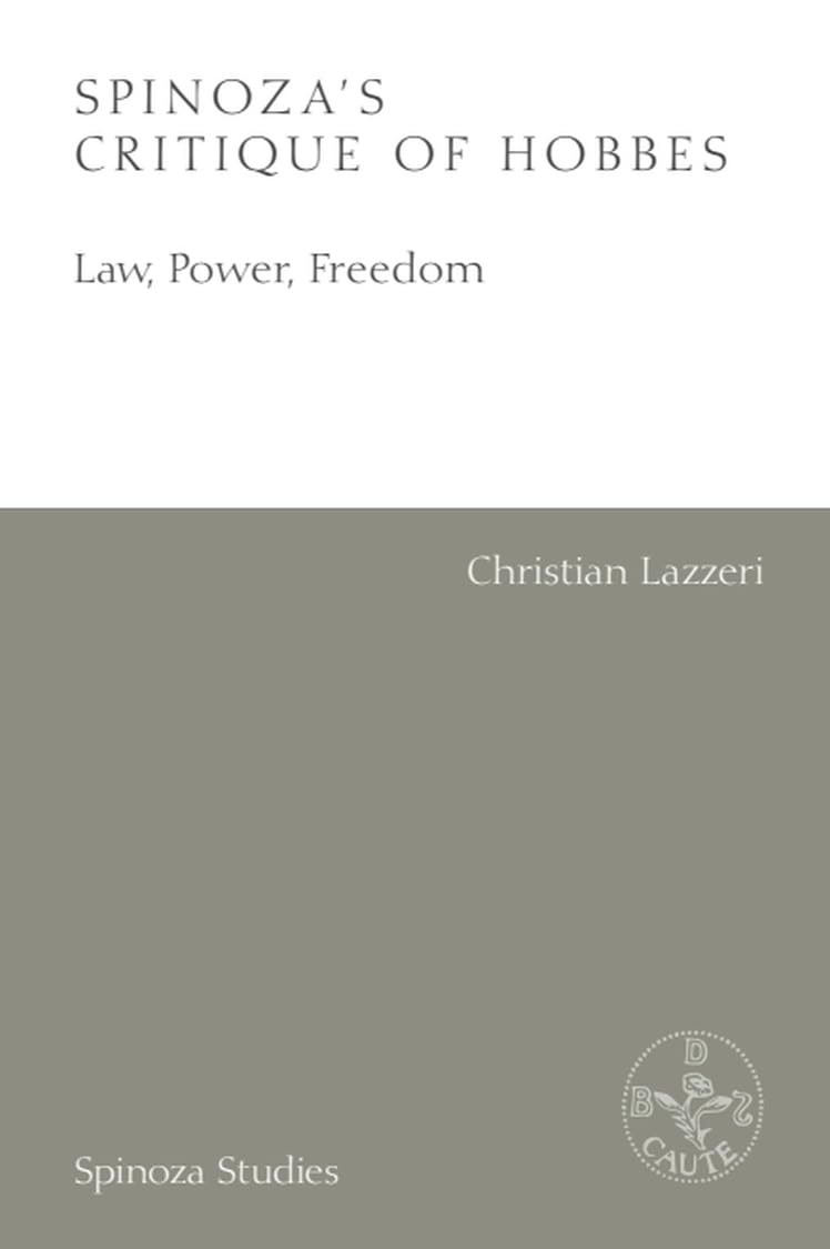 Spinoza's Critique of Hobbes: Law, Power, Freedom (Spinoza Studies)