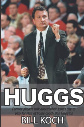 Huggs: Former players talk about what it was like to play for Hall of Fame coach Bob Huggins