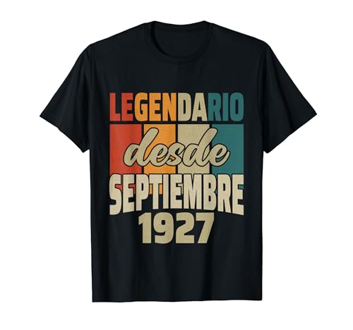 Legendario Desde Septiembre 1927 - Cumpleaños 97 Años Camiseta