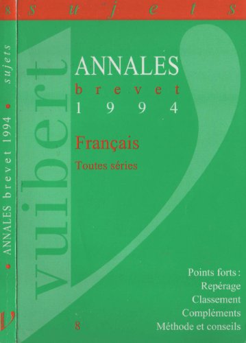 FRANCAIS BREVET. Sujets seuls, Edition 1994
