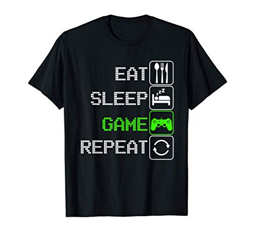 Eat Sleep Game Repeat Gaming Gamer regalo divertido Camiseta