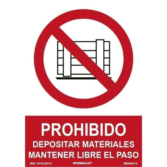 Señal de Prohibido depositar materiales, mantener libre el paso SEKURECO