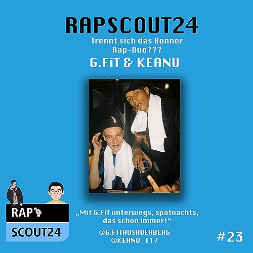 『#23 G.Fit & Keanu - Traum-Duo trennt sich???』のカバーアート