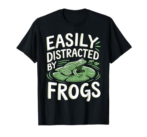 Easily Distracted by Frogs Funny Frogs Lovers Jokes Men Kids T-Shirt