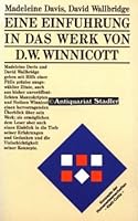 Eine Einführung in das Werk von D. W. Winnicott 3608951059 Book Cover