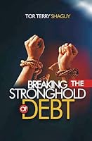 Breaking The Stronghold Of Debt 1533062919 Book Cover