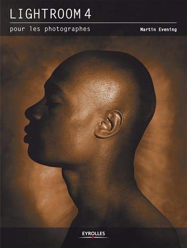 Télécharger Lightroom 4 pour les photographes Livre PDF Gratuit