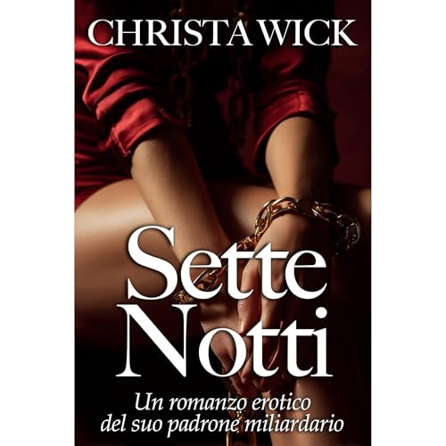Sette Notti Audiolibro Por Christa Wick arte de portada