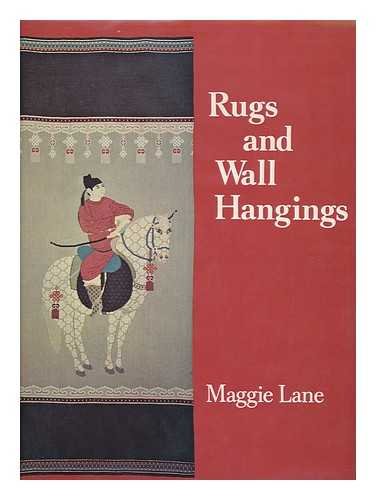 Rugs and Wall Hangings / Maggie Lane ; Photos. by R. Lans Christensen