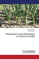 Production and Marketing of Chilli 3639763459 Book Cover