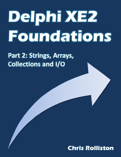 Delphi XE2 Foundations - Part 2