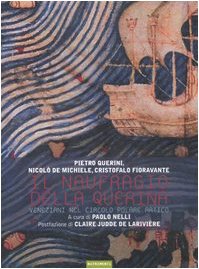 Il naufragio della Querina. Veneziani nel circolo polare artico Il naufragio della Querina. Veneziani nel circolo polare artico
