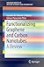 Functionalizing Graphene and Carbon Nanotubes: A Review (SpringerBriefs in Applied Sciences and Technology)