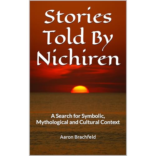 Stories Told By Nichiren by Aaron Brachfeld episode artwork