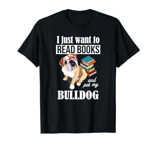 Funny Glasses Read Books & Pet Bulldog T-Shirt