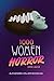 1000 Women In Horror, 1895-2018 (hardback)
