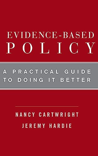 Evidence-Based Policy: A Practical Guide to Doing It Better view 2