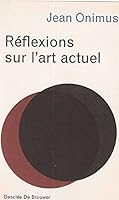 Reflexions sur l'Art Actuel B0044DYO92 Book Cover