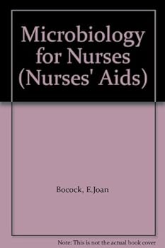 Hardcover Microbiology for nurses, (Nurses' aids series) Book