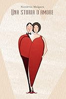 Una storia d'amore B08BV2YXC8 Book Cover