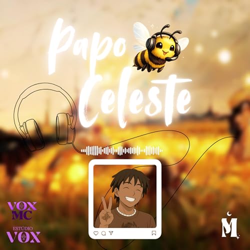 PAPO CELESTE Podcast Por Mito Celeste arte de portada
