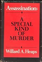Assassination;: A special kind of murder 0696520389 Book Cover