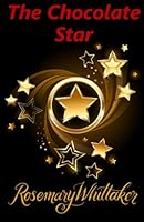 The Chocolate Star 1493605151 Book Cover
