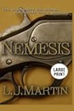 Nemesis: Wolfpack Publishing Large Print Western (The Nemesis Series)