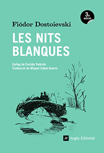Les nits blanques: Novel·la sentimental (A partir dels records d'un somiador): 27 (El far)