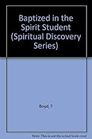 Baptized in the Spirit (Spiritual Discovery Series) 0882431110 Book Cover