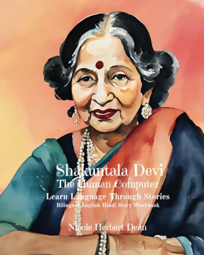 Shakuntala Devi: The Human Computer (Learn Language Through Stories)