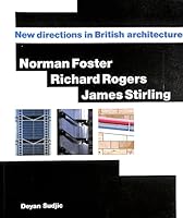 Norman Foster, Richard Rogers, James Stirling 050034101X Book Cover