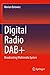 Produktbild Digital Radio DAB+: Broadcasting Multimedia System