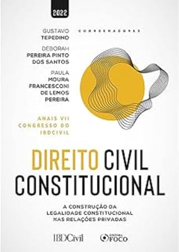 livro direito civil constitucional 1 ed 2022 Ed. 2021