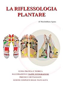 Vedi scheda su Amazon La riflessologia plantare