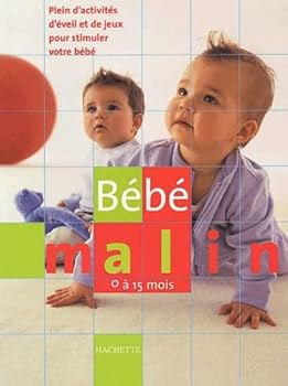 Paperback Bébé malin [French] Book