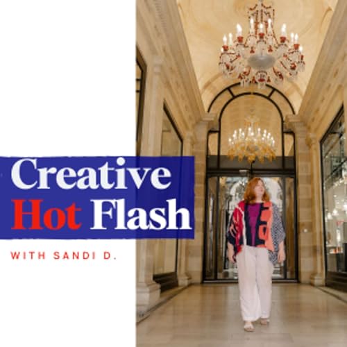 Creative Hot Flash with Sandi D. cover art