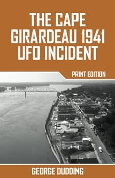 Paperback The Cape Girardeau 1941 UFO Incident Book