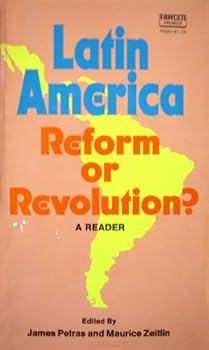 Paperback Latin America: Reform or Revolution? A Reader Book