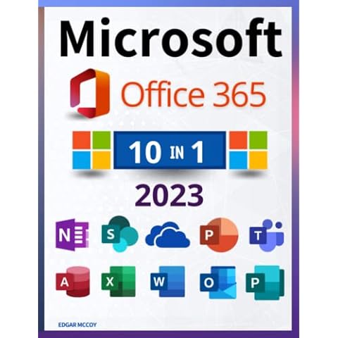 Microsoft Office 365: [10 in 1] The Definitive and Detailed Guide to Learning Quickly | Including Excel, Word, PowerPoint, OneNote, Access, Outlook, SharePoint, Publisher, Teams, and OneDrive Cover