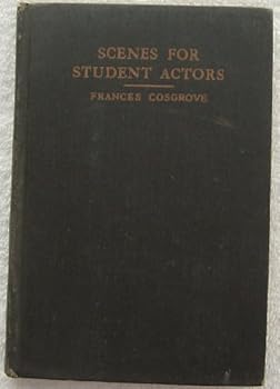 Hardcover Scenes for Student Actors Dramatic Selections from New Plays, Volume 5 Book