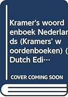 Kramer's woordenboek Nederlands (Kramers' woordenboeken) (Dutch Edition) 900001767X Book Cover