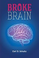 Broke Brain 1681394642 Book Cover