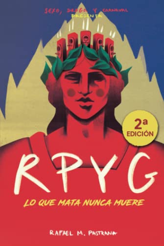 RPYG: "Lo que mata nunca muere"