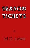  Season Tickets: 1988 (English Edition)