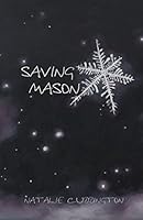 Saving Mason 0993714471 Book Cover