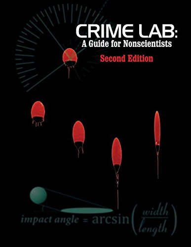 Crime Lab: A Guide for Nonscientists (2nd Ed.) - //medicalbooks.filipinodoctors.org