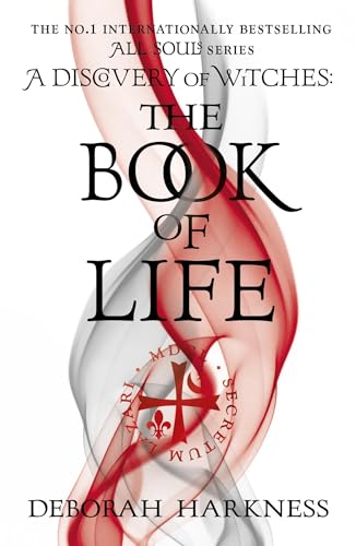 The Book of Life: The third gripping novel in the enchanting All Souls series (English Edition)