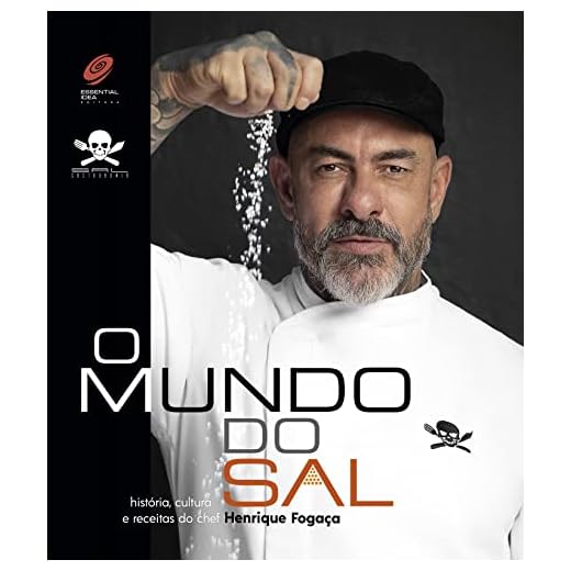 O Mundo do Sal: história, cultura e receitas do chef Henrique Fogaça